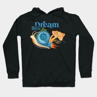 Dream Big Hoodie